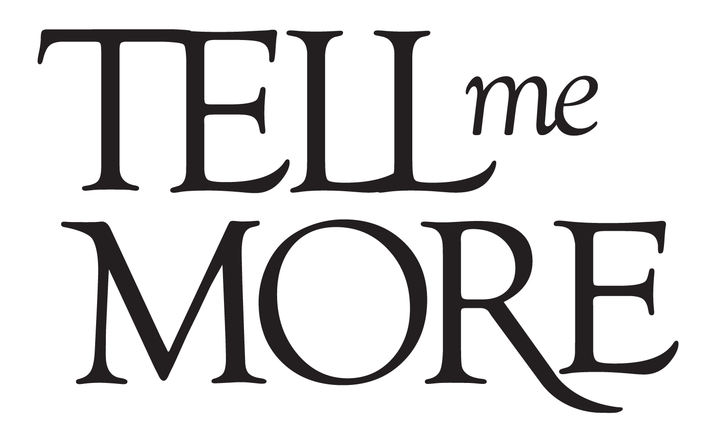 Tell Me More Logo